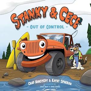 Stanky & Cece: Out of Control