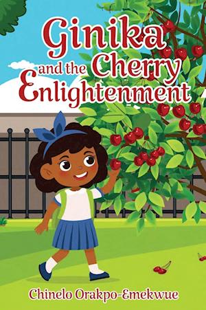 Ginika and the Cherry Enlightenment