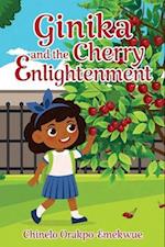 Ginika and the Cherry Enlightenment 