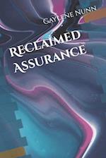 Reclaimed Assurance 