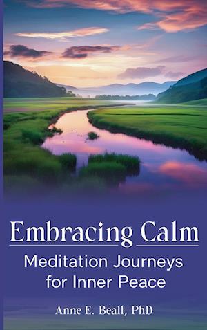 Embracing Calm