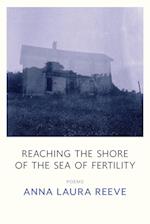 Reaching the Shore of the Sea of Fertility 