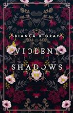 Violent Shadows 