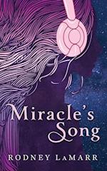 Miracle's Song