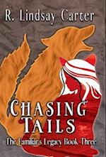 Chasing Tails 