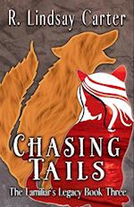 Chasing Tails 