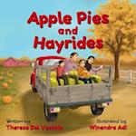 Apple Pies and Hayrides 