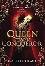 Queen & Conqueror 