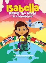 Isabella Travels The World In A Wheelchair 