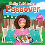 Holly Celebrates Passover 