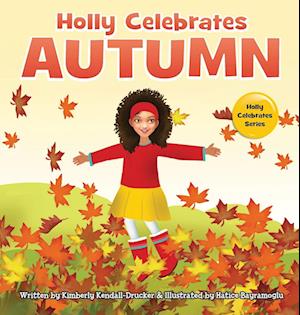 Holly Celebrates Autumn