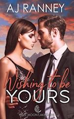 Wishing to Be Yours: An Office Romance Novella (the Silver Lining Series Book 5) 