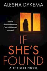 If She's Found 