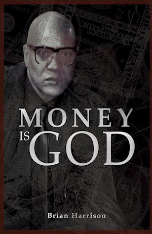 Money is God