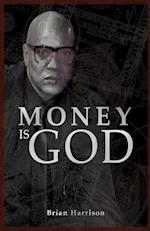 Money is God 