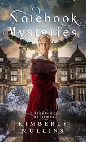 Notebook Mysteries ~ Haunted Christmas