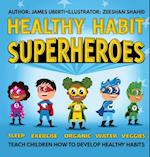 Healthy Habit Superheroes
