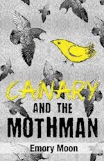 Canary and the Mothman 