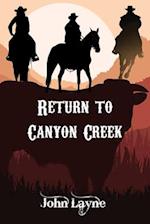Return to Canyon Creek 