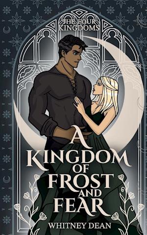 A Kingdom of Frost and Fear