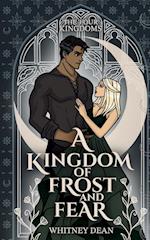 A Kingdom of Frost and Fear