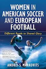 Women in American Soccer and European Football