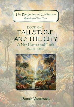 Tallstone and the City