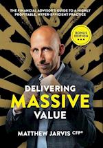 Delivering Massive Value 