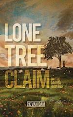 Lone Tree Claim