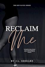 Reclaim Me