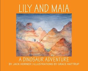 LILY AND MAIA....A DINOSAUR ADVENTURE