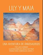 Lily Y Maia...Una Aventura de Dinosaurios