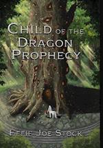 Child of the Dragon Prophecy 