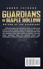 Guardians Of Maple Hollow: Return Of The Guardians 