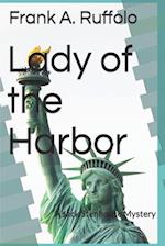 Lady of the Harbor: A Jack Stenhouse Mystery 