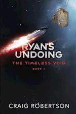 Ryan's Undoing 