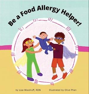 Be A Food Allergy Helper!