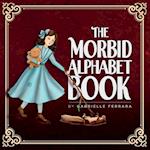 The Morbid Alphabet Book 