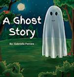 A Ghost Story 