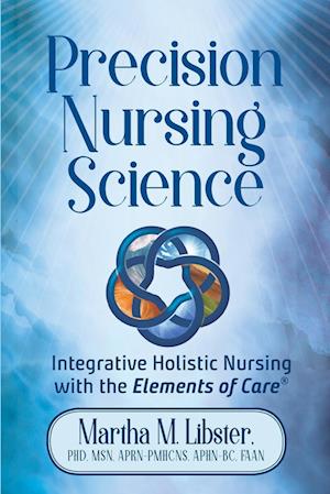 Precision Nursing Science