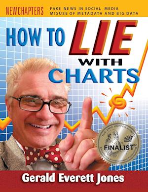 How to Lie with Charts: Fourth Edition