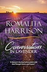 Conversations in Lavender: "A Woman's Healing Conversations with God Through Poems and Prayers" 
