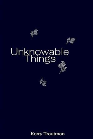 Unknowable Things