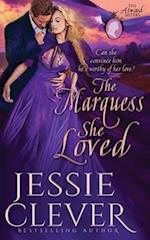 The Marquess She Loved 