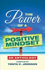 The Power of a Positive Mindset 