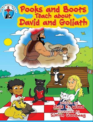 Pooks and Boots Teach about David and Goliath