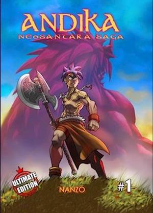 Andika, Neosantara Saga, Volume 1