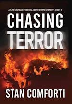 Chasing Terror: A Riveting, Page-turning Terrorist Killer Crime Thriller 