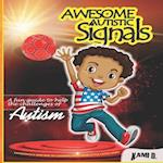 Awesome Autistic Signals 