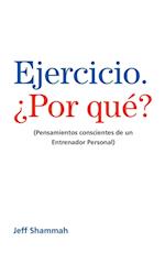 Ejercicio. ¿Por qué?